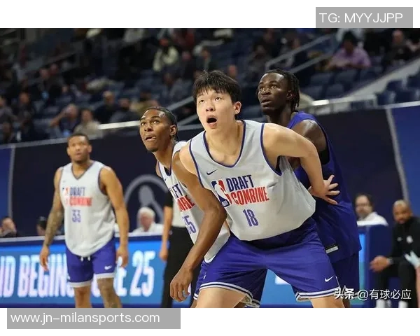 NBA计划调整选秀权保护和抽签规则以提升公平性和竞争性
