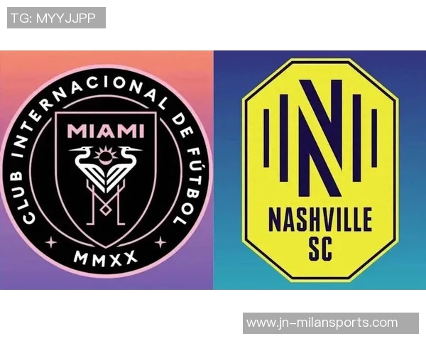 美冠杯18决赛时间确定迈阿密国际对纳什维尔将于3月12日和19日进行较量 美冠杯18决赛时间确定迈阿密国际对纳什维尔将于3月12日和19日进行较量